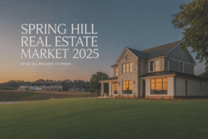 Spring Hill Real Estate Market-Seller's Guide