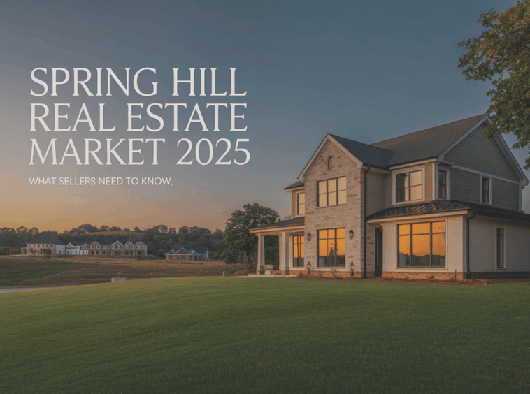 Spring Hill Real Estate Market-Seller's Guide
